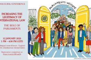 ILA 150 Inagural Event: Increase legitimacy of International law – The Role of Parliaments