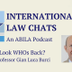 International Law Chats Ep. 2 – Look WHOs Back? with Professor Gian Luca Burci