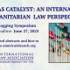 Blogging Symposium: Crisis as Catalyst – An International Humanitarian Law Perspective