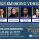 Announcing: 2025 Emerging Voices