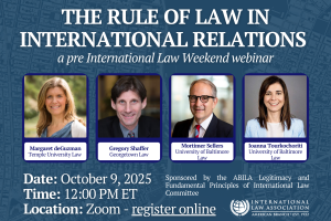 The Rule of Law in International Relations – A Pre ILW Webinar